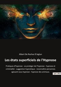 Produktbild: Les &eacute;tats superficiels de l'Hypnose