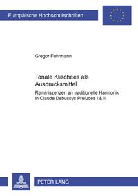 Produktbild: Tonale &laquo;Klischees&raquo; als Ausdrucksmittel