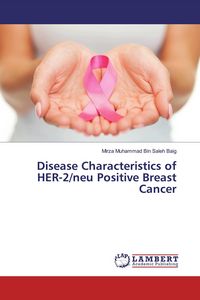Produktbild: Disease Characteristics of HER-2/neu Positive Breast Cancer
