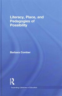 Produktbild: Literacy, Place, and Pedagogies of Possibility