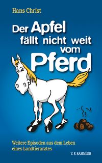 Produktbild: Der Apfel f&auml;llt nicht weit vom Pferd