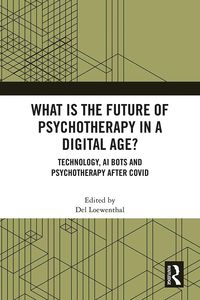 Produktbild: What is the Future of Psychotherapy in a Digital Age?