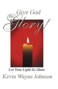Produktbild: Give God the Glory! Series - Let Your Light So Shine