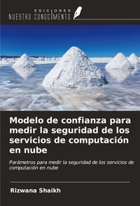 Produktbild: Modelo de confianza para medir la seguridad de los servicios de computaci&oacute;n en nube