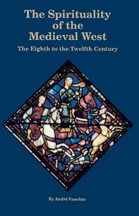 Produktbild: Spirituality of the Medieval West