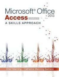 Produktbild: Manning, C: Microsoft Office Access 2013: A Skills Approach,