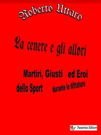 Produktbild: La cenere e gli allori