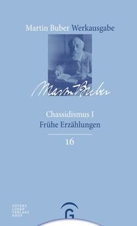 Produktbild: Martin Buber-Werkausgabe (MBW) / Chassidismus I