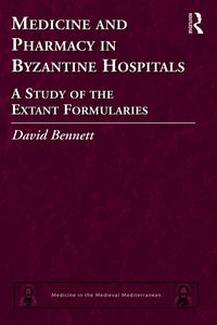 Produktbild: Medicine and Pharmacy in Byzantine Hospitals