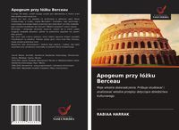 Produktbild: Apogeum przy &iquest;&oacute;&iquest;ku Berceau