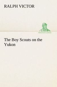 Produktbild: The Boy Scouts on the Yukon