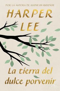 Produktbild: La Tierra del Dulce Porvenir / The Land of Sweet Forever