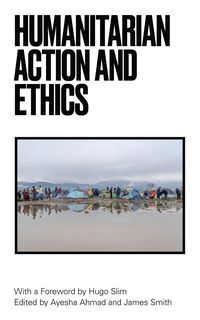 Produktbild: Humanitarian Action and Ethics