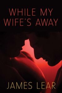 Produktbild: While My Wife's Away