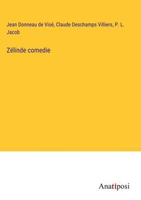 Produktbild: Z&eacute;linde comedie