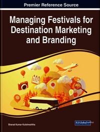 Produktbild: Managing Festivals for Destination Marketing and Branding