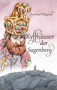 Produktbild: Kyffh&auml;user der Sagenberg