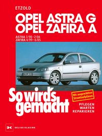 Produktbild: Opel Astra G 3/98 bis 2/04, Opel Zafira A 4/99 bis 6/05