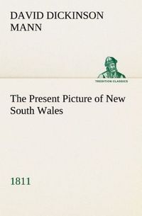 Produktbild: The Present Picture of New South Wales (1811)
