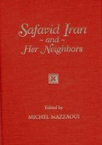 Produktbild: Safavid Iran and Her Neighbors