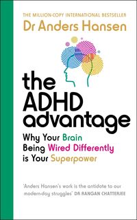 Bild vom Artikel The ADHD Advantage vom Autor Anders Hansen