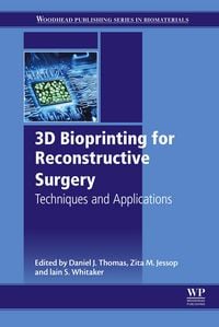 Produktbild: 3D Bioprinting for Reconstructive Surgery