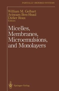 Produktbild: Micelles, Membranes, Microemulsions, and Monolayers