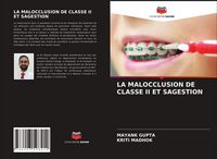 Produktbild: La Malocclusion De Classe Ii Et Sagestion
