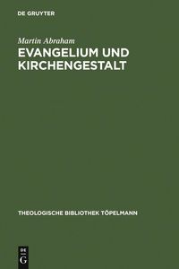 Produktbild: Evangelium und Kirchengestalt