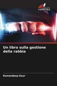 Produktbild: Un libro sulla gestione della rabbia