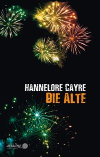 Bild vom Artikel Die Alte vom Autor Hannelore Cayre