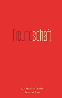 Bild vom Artikel Freundschaft vom Autor Ludwig Schick