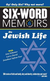 Produktbild: Six Word Memoirs On Jewish Life
