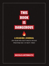 Produktbild: This Book Is Dangerous: A Reading Journal