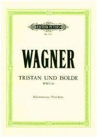 Bild vom Artikel Tristan und Isolde (Oper in 3 Akten) WWV 90 vom Autor Richard Wagner