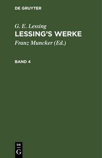 Produktbild: Lessing&rsquo;s Werke. Band 4