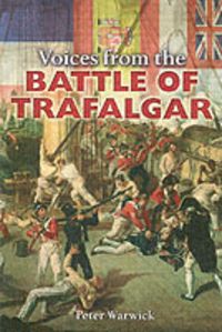 Produktbild: Voices from the Battle of Trafalgar