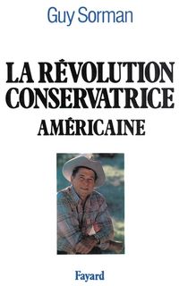 Produktbild: La R&eacute;volution conservatrice am&eacute;ricaine