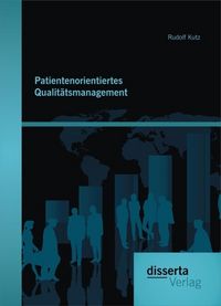 Produktbild: Patientenorientiertes Qualit&auml;tsmanagement