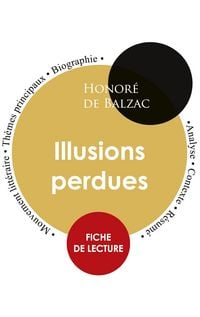 Produktbild: Fiche de lecture Illusions perdues (&Eacute;tude int&eacute;grale)