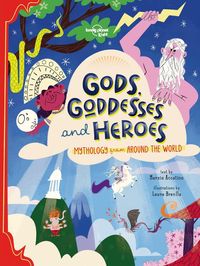 Produktbild: Lonely Planet Kids Gods, Goddesses, and Heroes