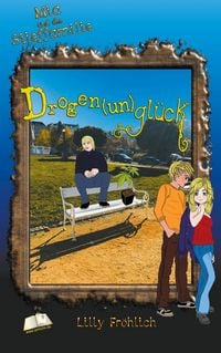 Produktbild: Drogen(un)gl&uuml;ck