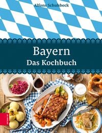 Produktbild: Bayern - Das Kochbuch