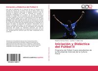 Produktbild: Iniciaci&oacute;n y Did&aacute;ctica del F&uacute;tbol II