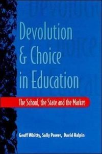 Produktbild: Devolution & Choice in Educati