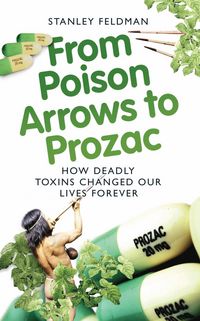 Produktbild: From Poison Arrows to Prozac
