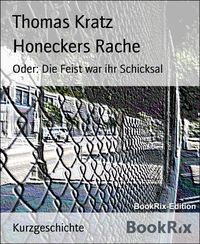 Produktbild: Honeckers Rache