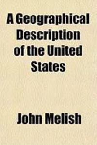 Produktbild: A Geographical Description of the United States