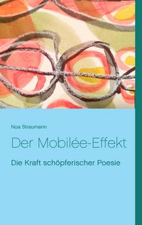 Produktbild: Der Mobil&eacute;e-Effekt