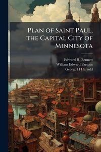 Produktbild: Plan of Saint Paul, the Capital City of Minnesota